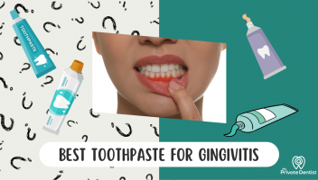 Best toothpaste for gingivitis