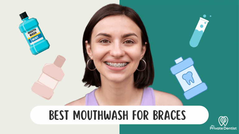 Best Mouthwash for Braces